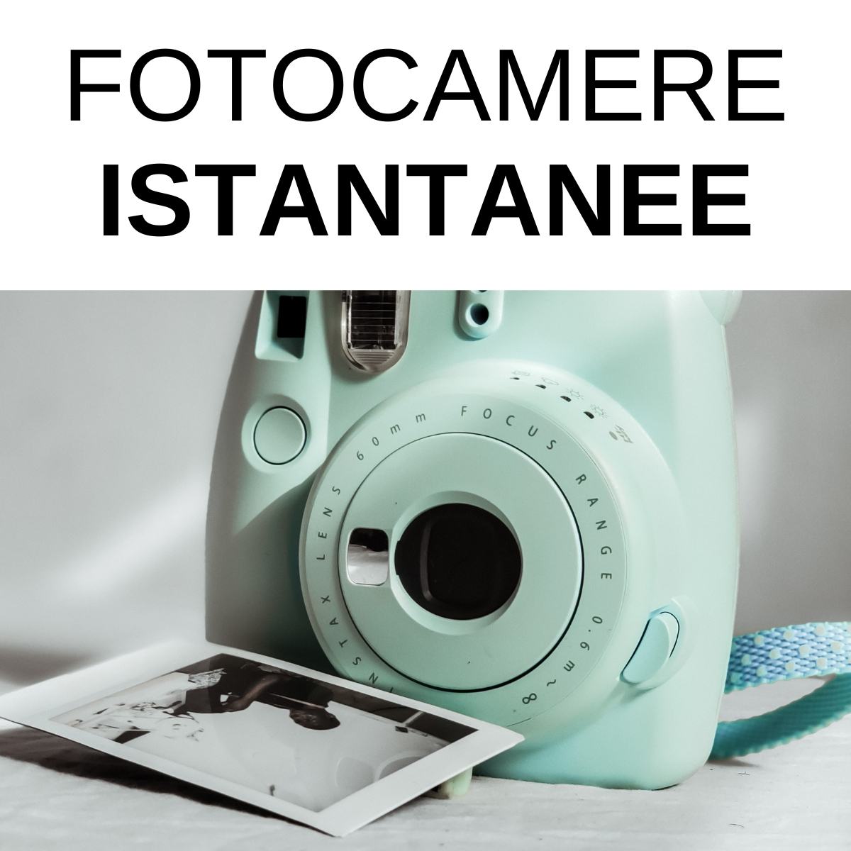 Fotocamere Istantanee